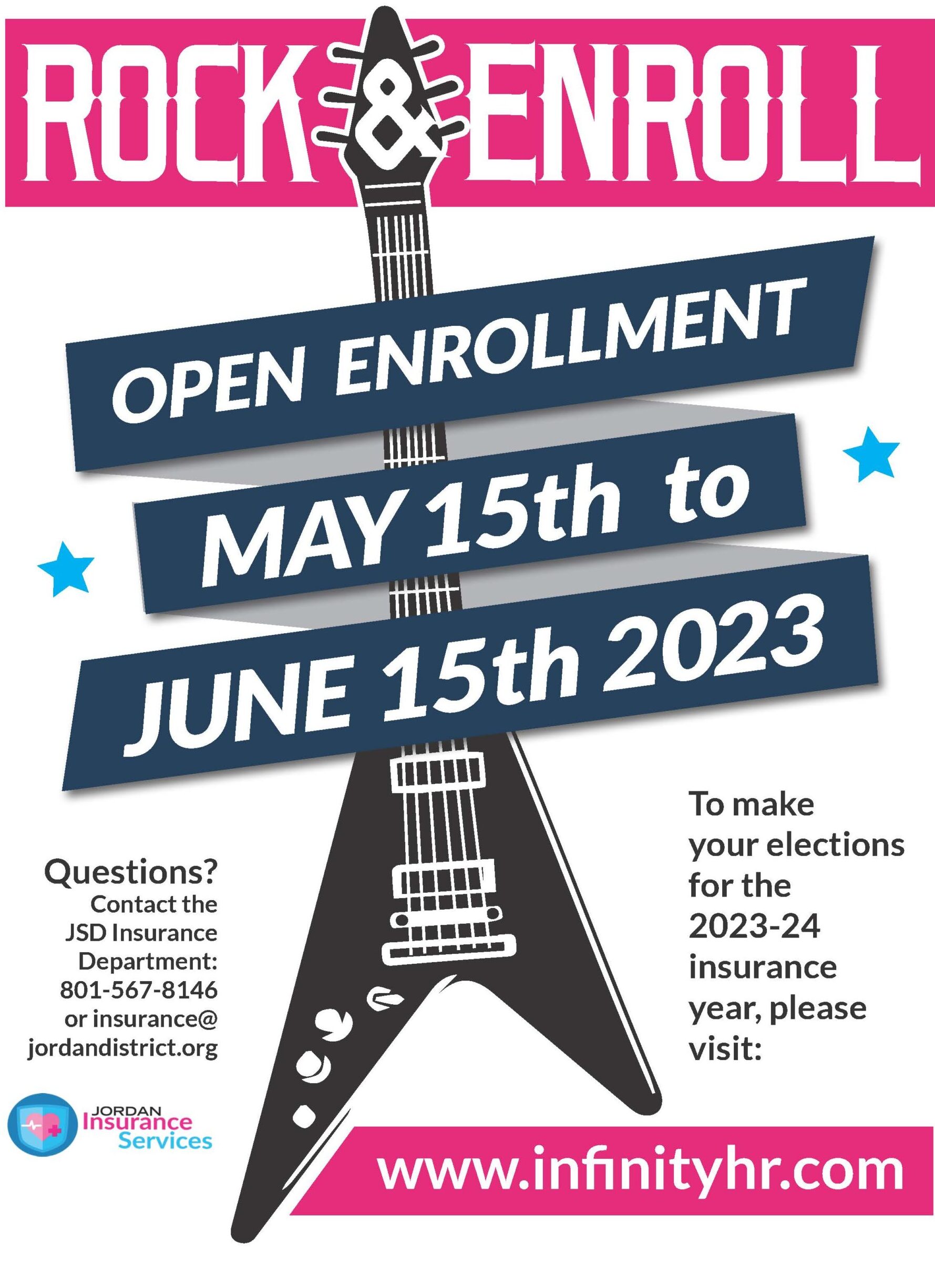 Open Enrollment May 15 - June 15
